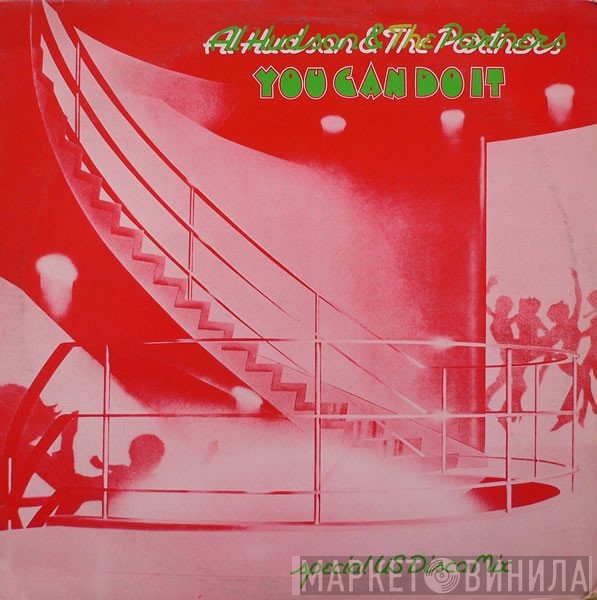Al Hudson &amp; The Partners - You Can Do It