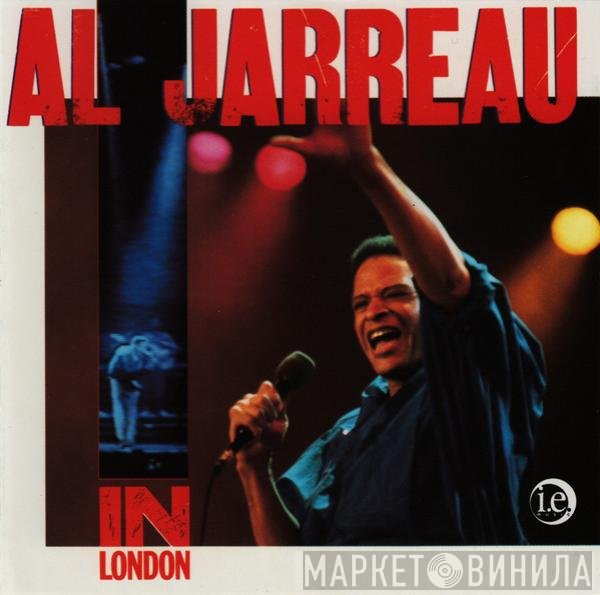 Al Jarreau  - In London