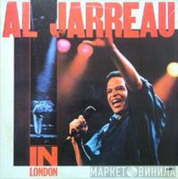Al Jarreau  - In London