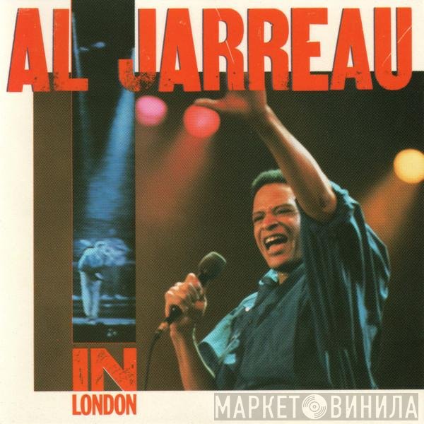 Al Jarreau  - In London