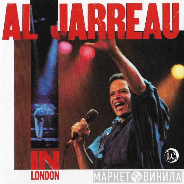 Al Jarreau  - In London