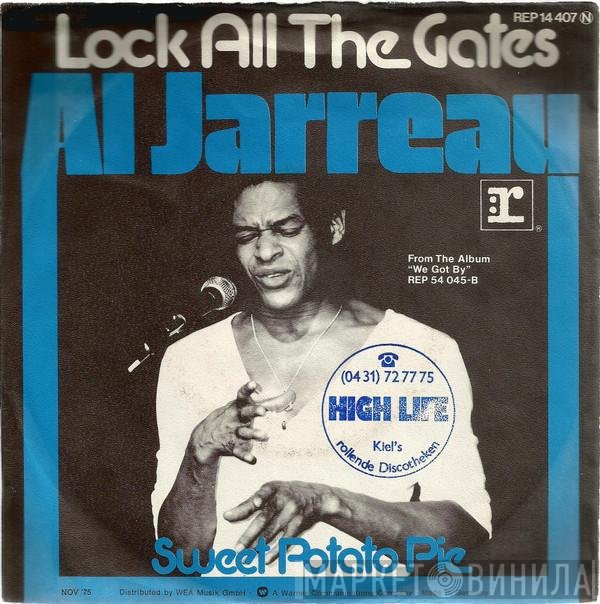 Al Jarreau  - Lock All The Gates