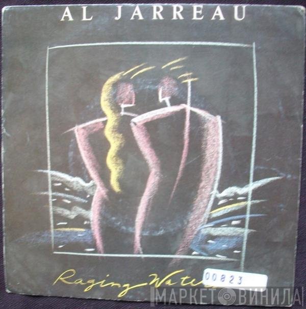 Al Jarreau  - Raging Waters