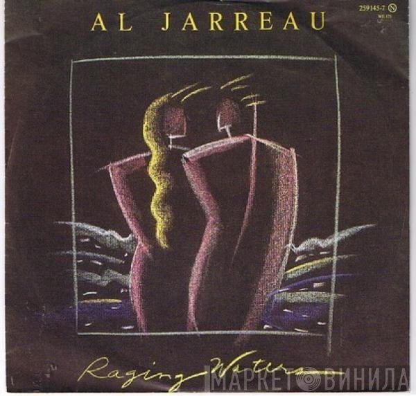 Al Jarreau  - Raging Waters