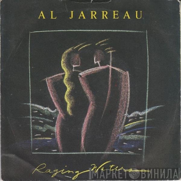 Al Jarreau  - Raging Waters