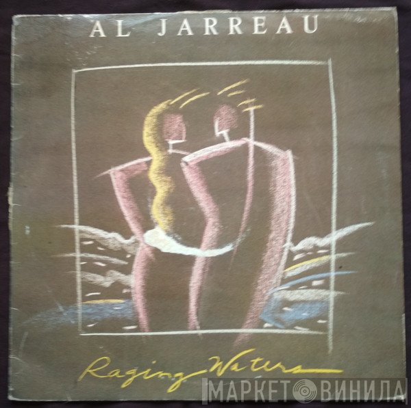 Al Jarreau  - Raging Waters