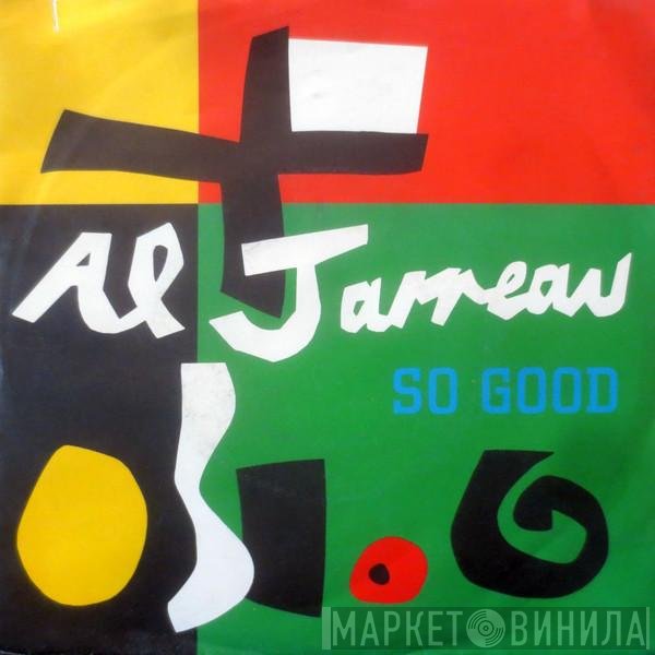 Al Jarreau  - So Good