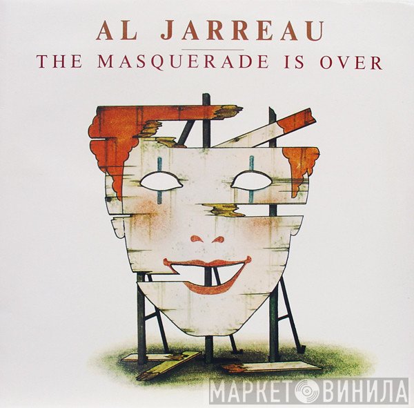 Al Jarreau - The Masquerade Is Over