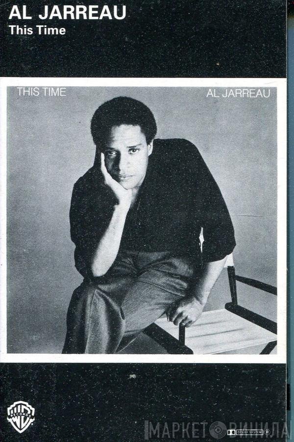 Al Jarreau  - This Time