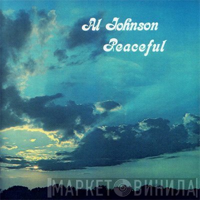 Al Johnson  - Peaceful