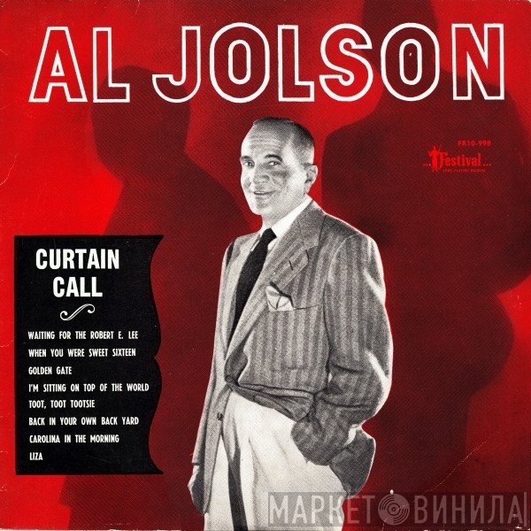 Al Jolson  - Curtain Call