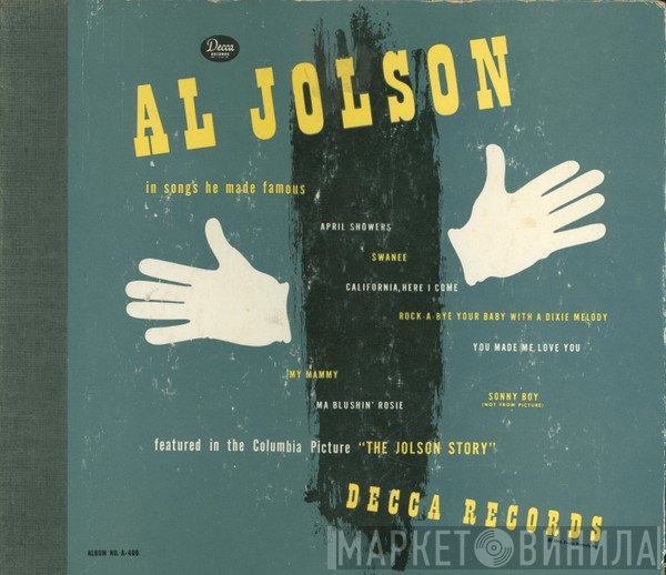 Al Jolson  - In Songs He Made Famous