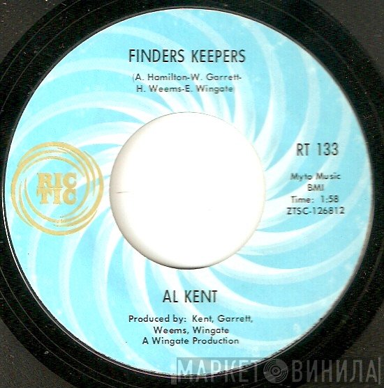 Al Kent , Al Kent Orchestra - Finders Keepers / Ooh! Pretty Lady