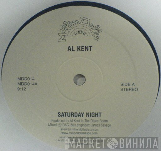 Al Kent  - Saturday Night