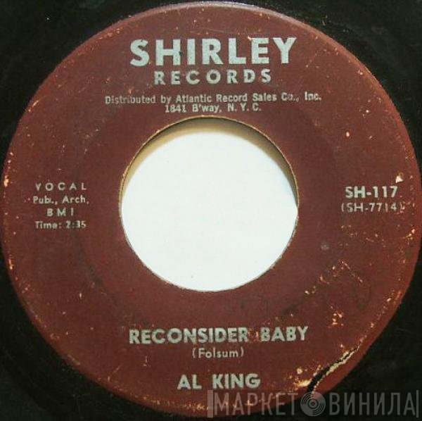 Al King - Reconsider Baby / On My Way
