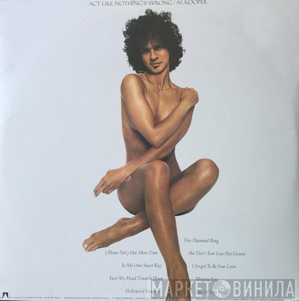 Al Kooper - Act Like Nothing's Wrong