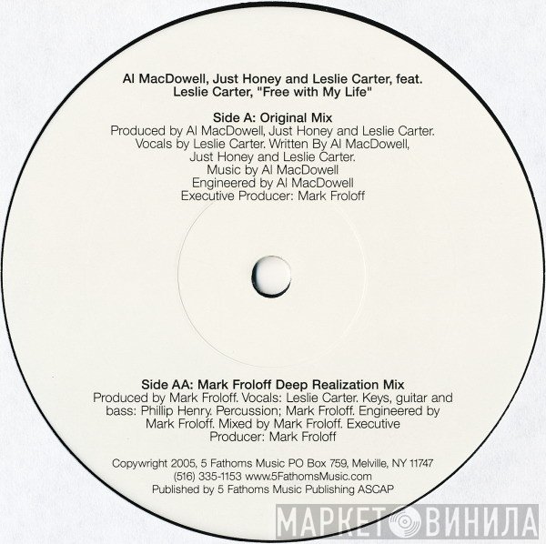 Al MacDowell, Just Honey And Leslie Carter Feat. Leslie Carter  - Free With My Life