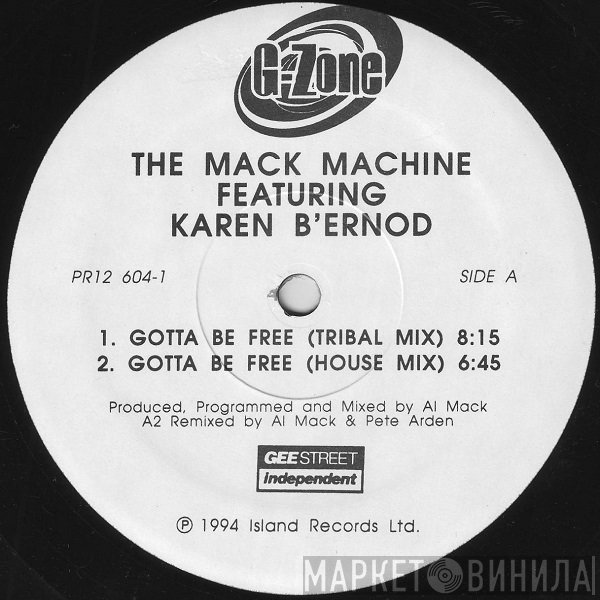 Al Mack Featuring Karen Bernod  - Gotta Be Free