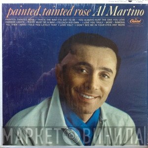 Al Martino - Painted, Tainted Rose