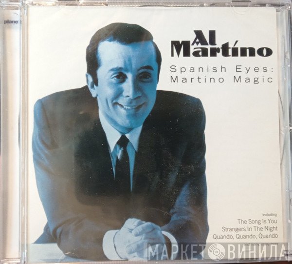 Al Martino - Spanish Eyes : Martino Magic