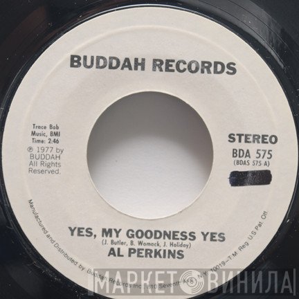 Al Perkins  - Yes, My Goodness Yes