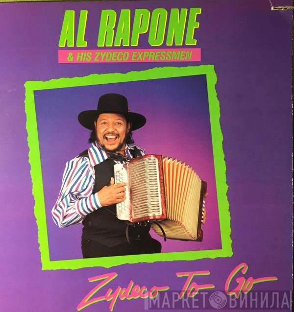 Al Rapone & The Zydeco Express - Zydeco To Go