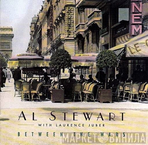 Al Stewart, Laurence Juber - Between The Wars