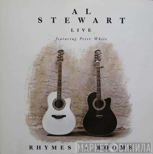 Al Stewart Live Featuring Peter White  - Rhymes In Rooms