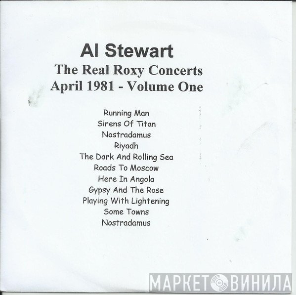 Al Stewart  - The Real Roxy Concerts April 1981