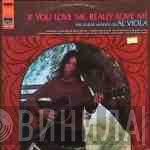 Al Viola - If You Love Me, Really Love Me - The Guitar Moods Of Al Viola