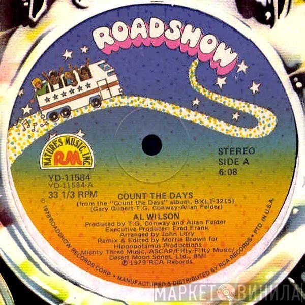 Al Wilson  - Count The Days