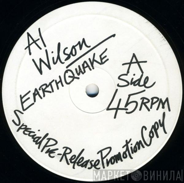 Al Wilson - Earthquake / Is This The End