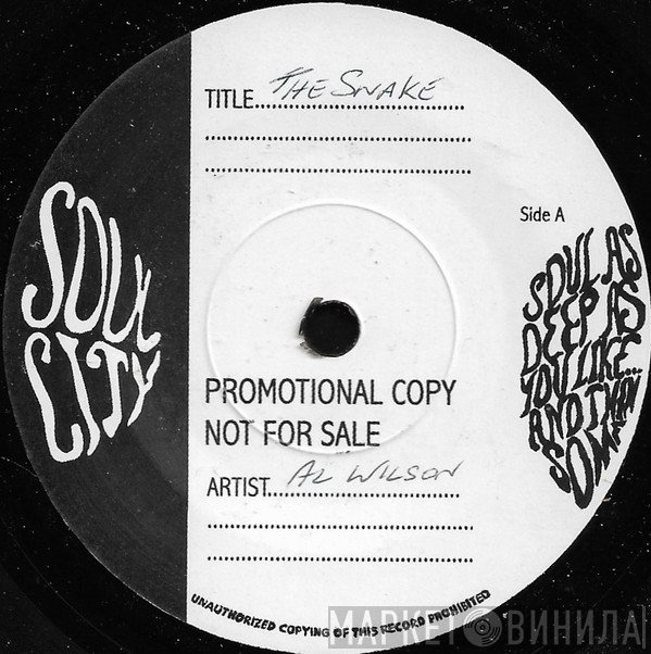 Al Wilson - The Snake / Now I Know What Love Is