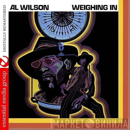 Al Wilson  - Weighing In
