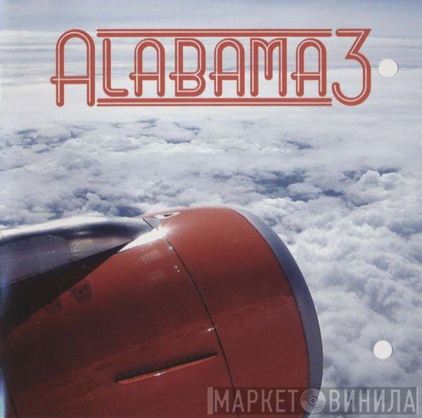 Alabama 3  - M.O.R.