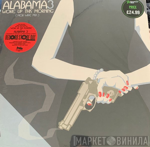 Alabama 3 - Woke Up This Morning (Mob Wife Mix) Rsd 2026