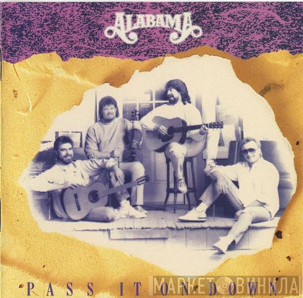 Alabama - Pass It On Down