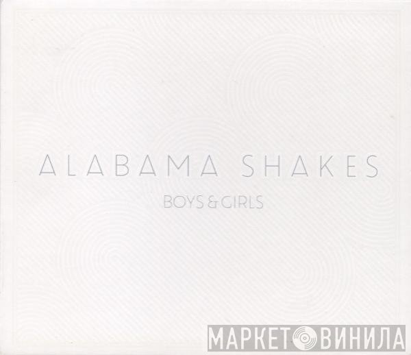 Alabama Shakes - Boys & Girls