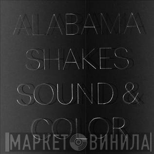 Alabama Shakes  - Sound & Color