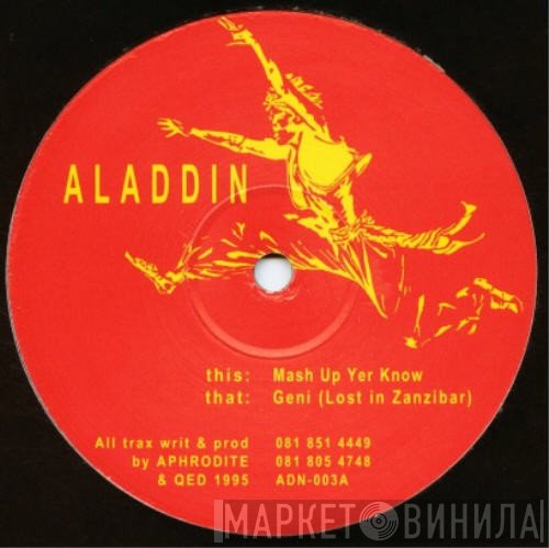 Aladdin - Mash Up Yer Know / Geni (Lost In Zanzibar)
