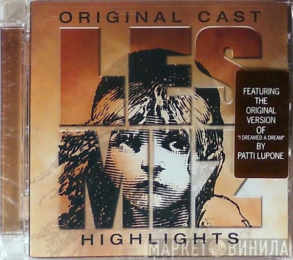 Alain Boublil, Claude-Michel Schönberg - Les Misérables - Original Cast Highlights