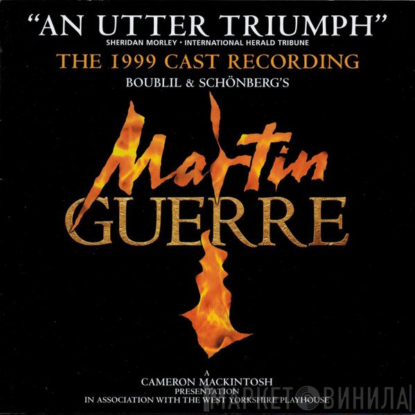 Alain Boublil, Claude-Michel Schönberg - Martin Guerre ⦁ The 1999 Cast Recording
