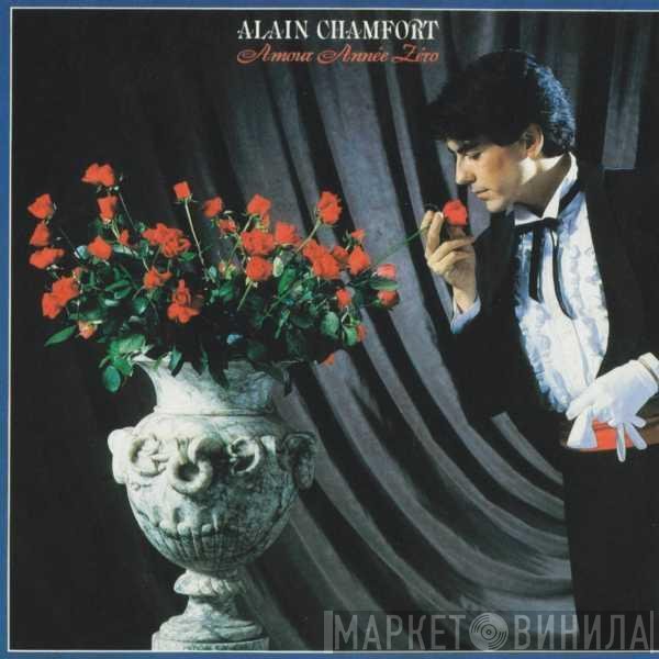 Alain Chamfort  - Amour, Année Zéro