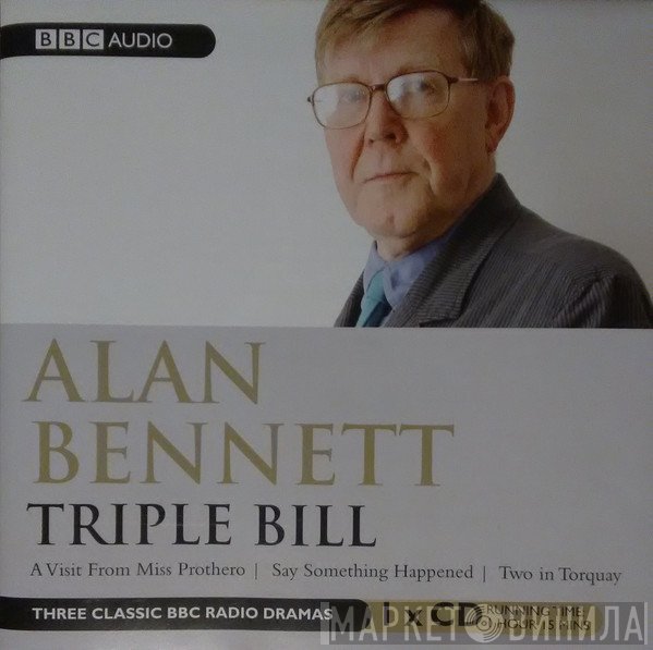 Alan Bennett - Triple Bill