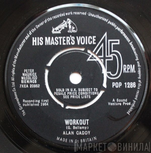 Alan Caddy  - Workout