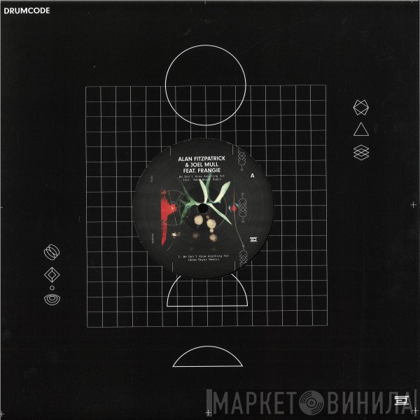 Alan Fitzpatrick, Joel Mull, Frangie - We Don't Know Anything Yet