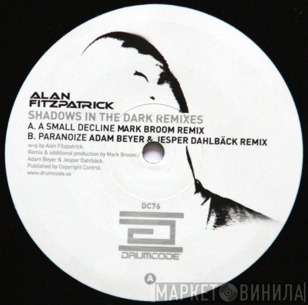 Alan Fitzpatrick  - Shadows In The Dark Remixes