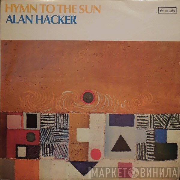 Alan Hacker - Hymn To The Sun