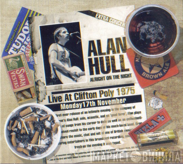 Alan Hull - Alright On The Night - Live At Clifton Poly 1975