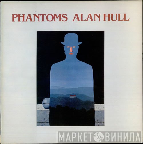 Alan Hull - Phantoms